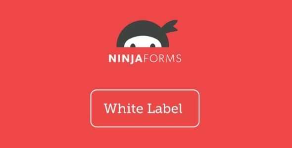 Ninja Forms White Label gpl