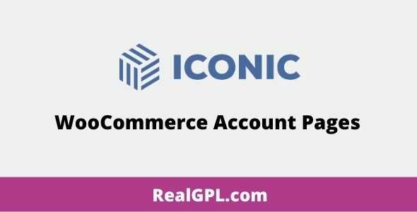 WooCommerce Account Pages Iconicwp gpl