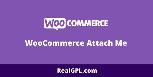 WooCommerce Attach Me gpl
