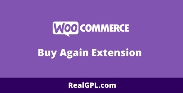 WooCommerce Buy Again GPL
