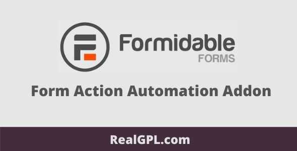 Formidable Forms Form Action Automation Addon GPL