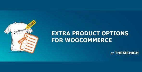 WooCommerce Extra Product Options Pro GPL - Themehigh