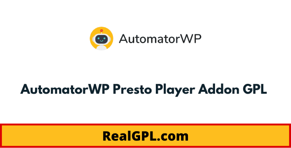 AutomatorWP Presto Player Addon GPL