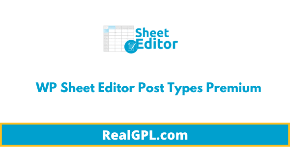 WP Sheet Editor Post Types Premium GPL