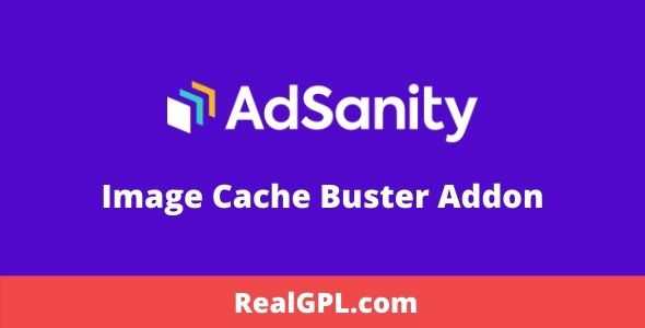 AdSanity Image Cache Buster Addon GPL