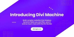 Divi Machine GPL