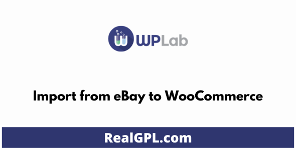 Import from eBay to WooCommerce GPL