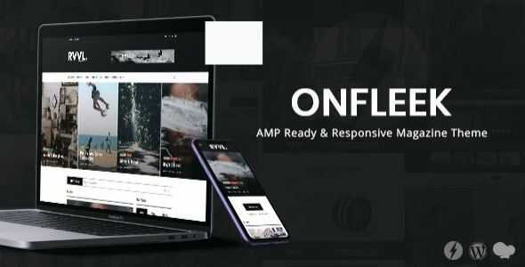 Onfleek AMP Ready and Responsive Magazine Theme gpl