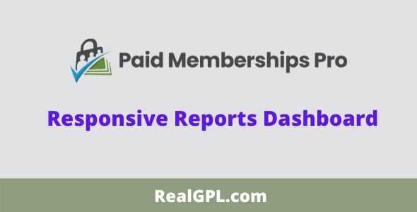 Paid Memberships Pro Responsive Reports Dashboard Addon GPL