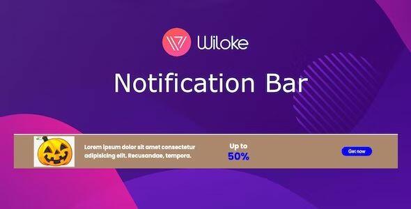 Wiloke Notification Bar GPL