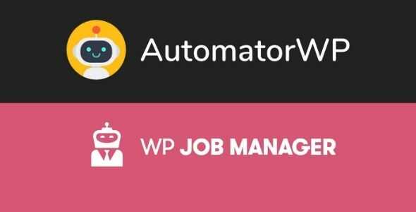 AutomatorWP WP Job Manager Addon GPL