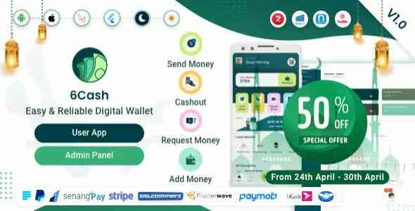 6Cash GPL - Digital Wallet Mobile App with Laravel Admin Panel