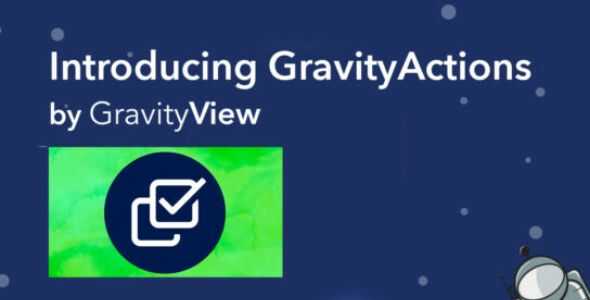 GravityActions by GravityView GPL