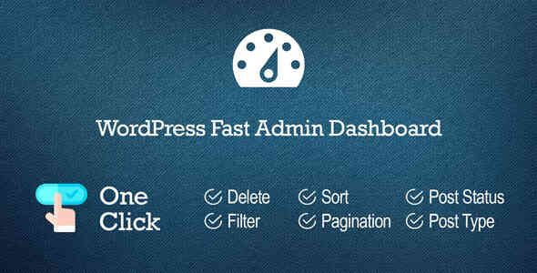 WordPress Fast Admin Dashboard GPL