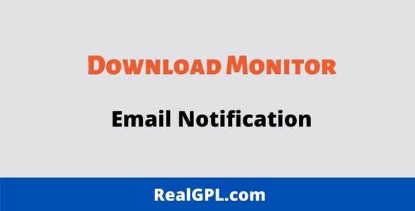 Download Monitor Email Notification GPL Extension