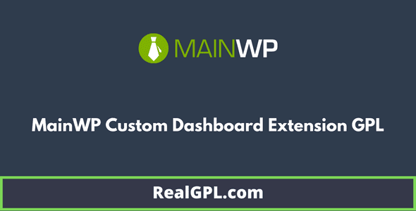 MainWP Custom Dashboard Extension GPL