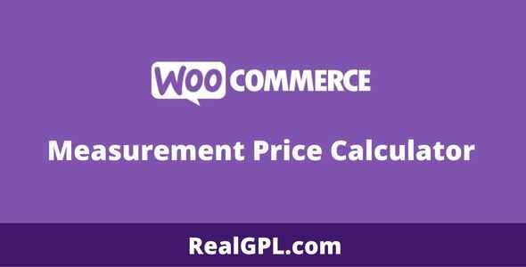 WooCommerce Measurement Price Calculator GPL