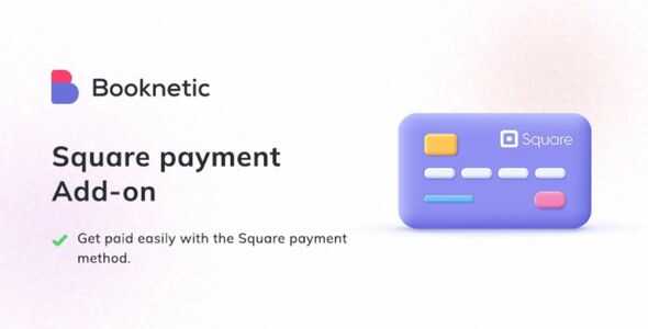 Square payment gateway for Booknetic GPL