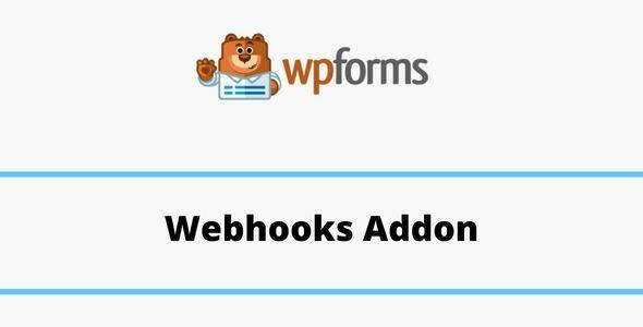 WPForms Webhooks Addon GPL