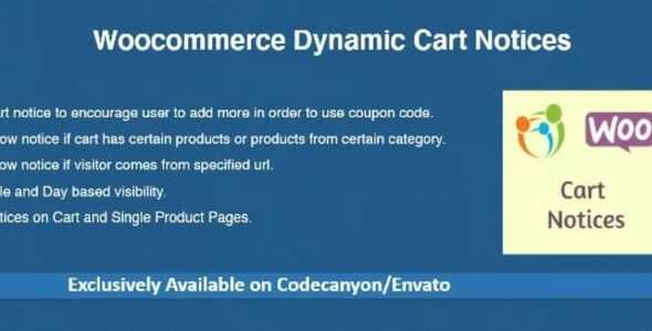Woocommerce Dynamic Cart Notices GPL