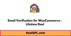 Email Verification for WooCommerce Lifetime Deal