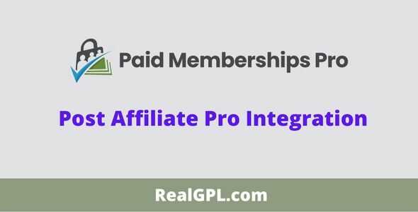 Paid Memberships Pro Post Affiliate Pro Integration GPL