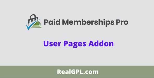 Paid Memberships Pro User Pages Addon GPL