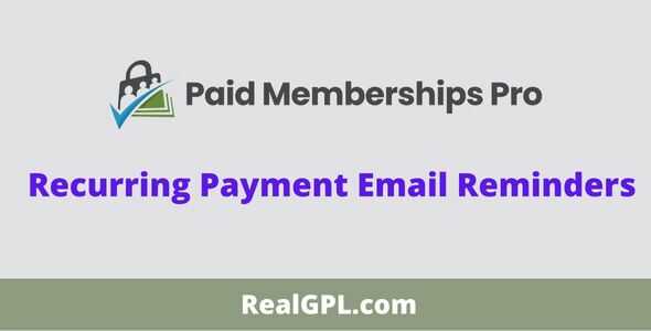 Recurring Payment Email Reminders Addon GPL