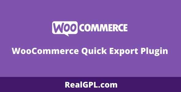 WooCommerce Quick Export Plugin gpl