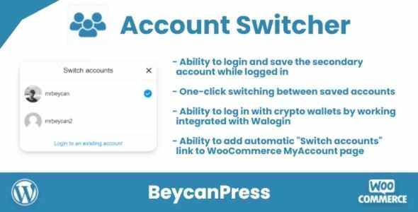Account Switcher for WordPress GPL
