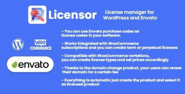 Licensor License manager for WooCommerce and Envato GPL