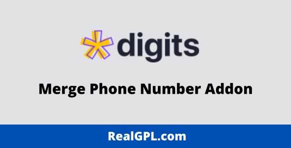 DIGITS Merge Phone Number Addon GPL