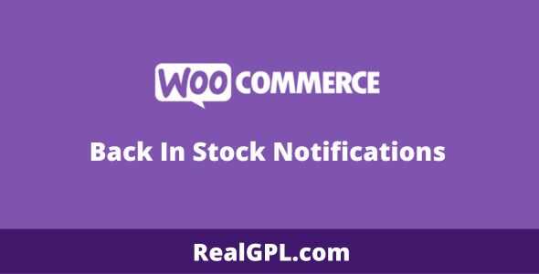 WooCommerce Back In Stock Notifications Extension GPL