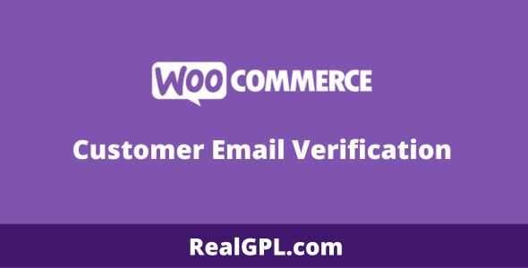 WooCommerce Customer Email Verification gpl