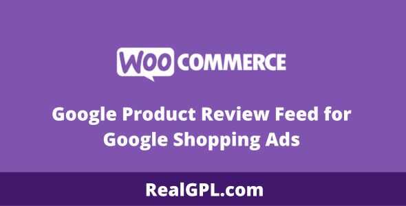 WooCommerce Google Product Review Feed GPL