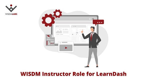 Wisdm Instructor Role For Learndash