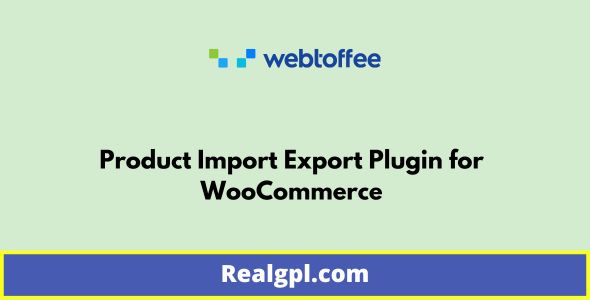 Product Import Export Plugin for WooCommerce GPL