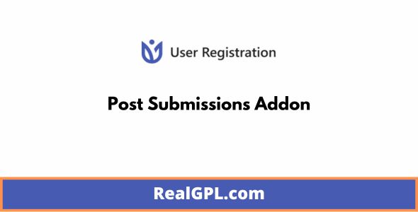 User Registration Post Submissions Addon GPL