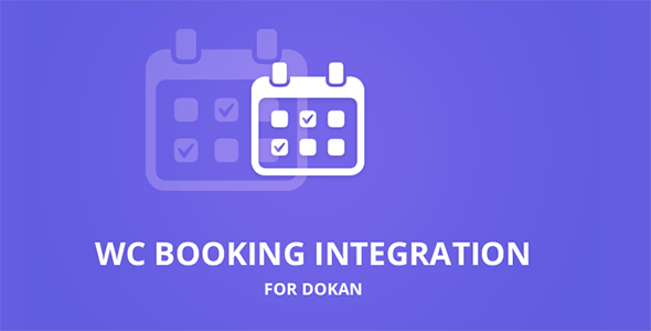 Dokan WooCommerce Bookings Integration Addon GPL