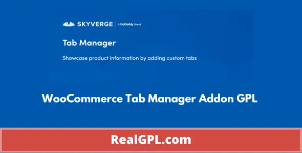WooCommerce Tab Manager Addon GPL