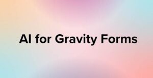 AI for Gravity Forms GPL