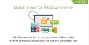 Bolder Fees for WooCommerce GPL