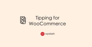Tipping for WooCommerce GPL