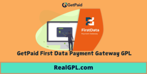 GetPaid First Data Payment Gateway GPL