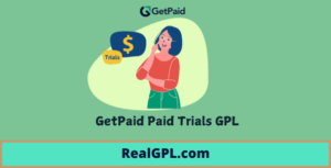 GetPaid Paid Trials GPL