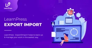 LearnPress Export Import Courses GPL