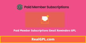 Paid Member Subscriptions Email Reminders GPL