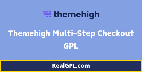 Themehigh Multi-Step Checkout GPL