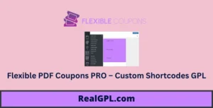 Flexible PDF Coupons PRO – Custom Shortcodes GPL