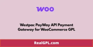 Westpac PayWay API Payment Gateway for WooCommerce GPL